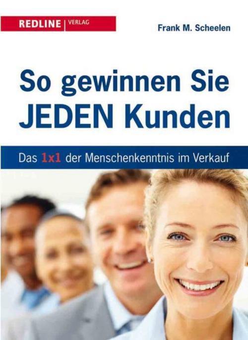 Thumbnail - So Gewinnen Sie Jeden Kunden Frank M. Scheelen 9783868813081