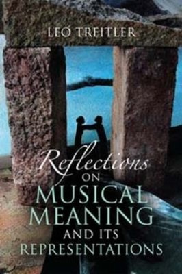 Reflections on Musical Meaning and Its Representations Paperback