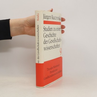 Studien zu einer Geschichte der Gesellschaftswissenschaften 9