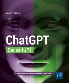 ChatGPT   Qui es-tu ? von Ichbiah, Daniel | Buch | Zustand sehr gut
