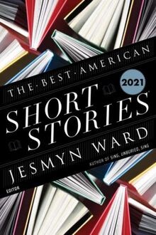 The Best American Short Stories 2021 von Ward, Jesmyn | Buch | Zustand gut