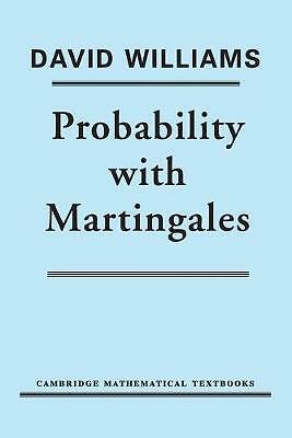 Probability with Martingales Williams Paperback Cambridge University Press