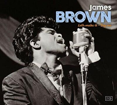 JAMES BROWN - LETS MAKE IT and TRY ME [CD]