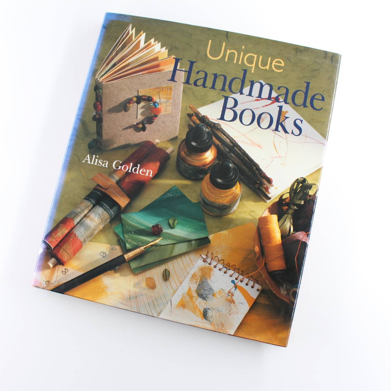 Unique Handmade Books book by Alisa J. Golden