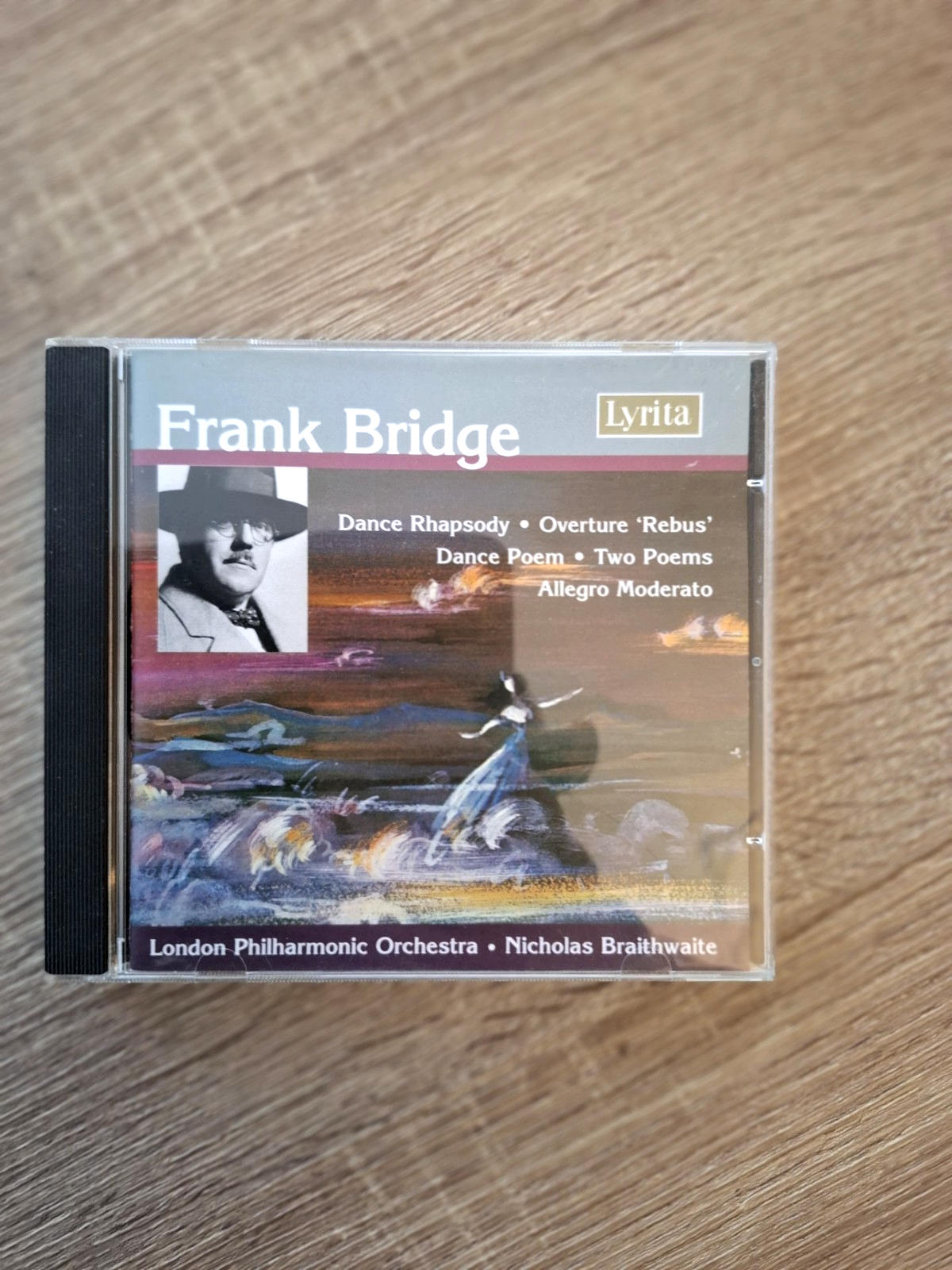 Frank Bridge: Dance Rhapsody/Poem: Overture Rebus: Nicholas Braithwaite CD