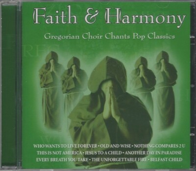 Gregorian choir chants pop classics ( Faith & Harmony, CD ) NEU