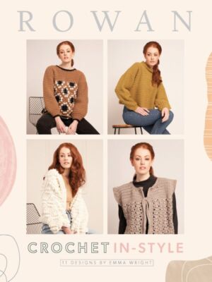 Crochet In-Style by Emma Wright Schnittmusterbuch Strickanleitungen