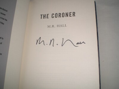 M R HALL - The Coroner SIGNED Hb - 2009 - JENNY COOPER book 1 - CRIME THRILLER