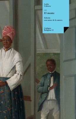 Lydia Cabrera El monte (Paperback) Religión (UK IMPORT)