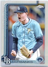 2025 Topps Chrome #84 Pete Fairbanks Refractors