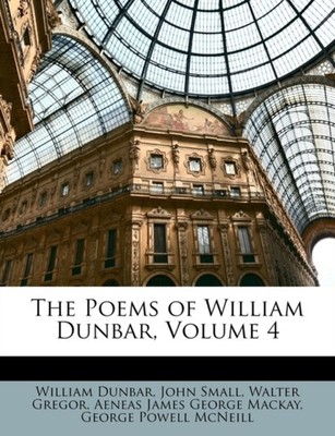 Dunbar - Poems of   Volume 4 - paperback or softback - X555z