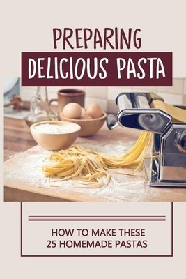 Chung Manion Preparing Delicious Pasta (Paperback) (UK IMPORT)