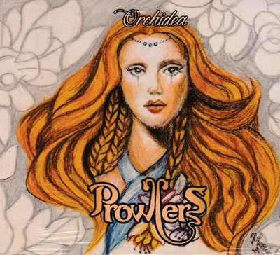 Prowlers - Orchidea                                                       (neu)°