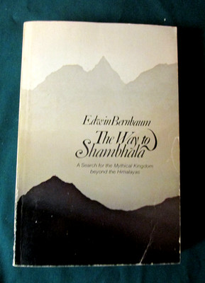 THE WAY TO SHAMBHALA - by EDWIN BERNBAUM - PAPERBACK -  1980