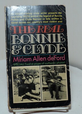 The Real Bonnie and Clyde by Miriam Allen deFord - Ace H-63 - 1968