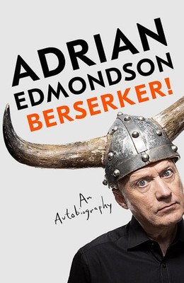 Berserker!: The deeply moving and brilliantly funny memoir from one of Britain's