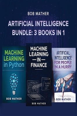 Artificial Intelligence Bundle by Bob Mather, Mather, Like New Used, Free shi...