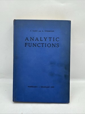 Analytic Functions By S. Saks & A. Zygmund 1st Polish Ed. Math Classic Vtg 1952