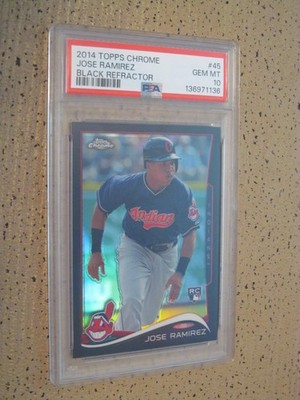 2014 Topps Chrome Black Refractor Jose Ramirez Indians #001/100 PSA 10 GEM MT