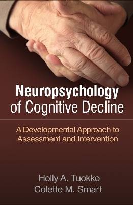 Neuropsychology of Cognitive Decline, Colette M.