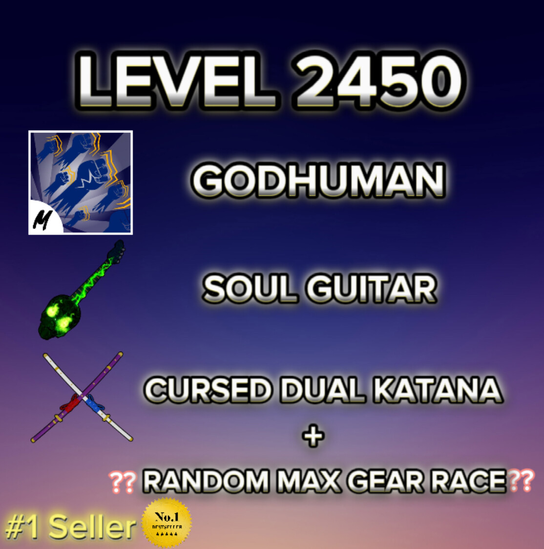 Blox Fruit Account MAX LVL + GODHUMAN + SOUL GUITAR + CDK + RANDOM