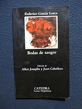 Bodas de Sangre (Letras Hispanicas) (Spanish Edition) [Mass Market Paperback] ..