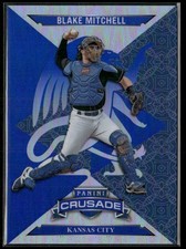 Blake Mitchell 2025 Panini Crusade Crusade Blue Mojo #22 Kansas City Royals