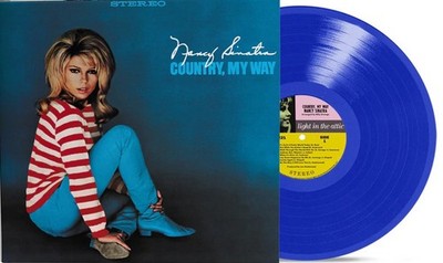 Nancy Sinatra   Country, My Way - Bye Bye Birmingham Blue Color Vinyl LP Record