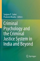 Sanjeev P. Sahni (U. A.) | Criminal Psychology And The Criminal Justice...