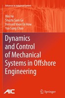 Wei He (U. A.) | Dynamics And Control Of Mechanical Systems in Offshore...