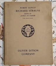 1910 RICHARD STRAUSS FORTY SONGS High Voice Sheet Music / INSCRIBED by EDNA ZAHN