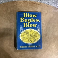 Blow Bugles Blow Merritt Parmelee Allen Alan Moyler 1960