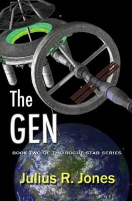 The Gen: Book Two Of The Rogue Star Series