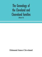 Edmund Janes Cleveland | The Genealogy Of The Cleveland And Cleaveland...