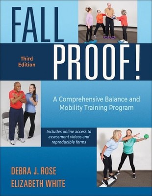 Fallproof! - A Comprehensive Balance And Mobility Training Program, Brand New...
