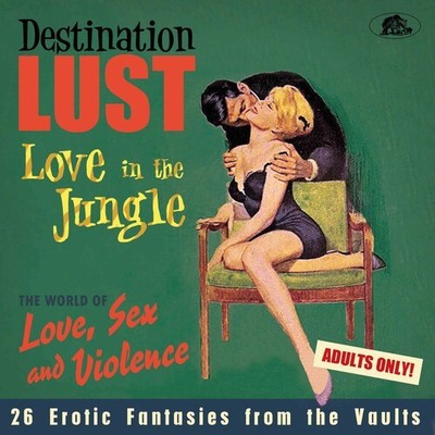Various Artists - Destination Lust: Love In The Jungle (Various Artists) [Used V