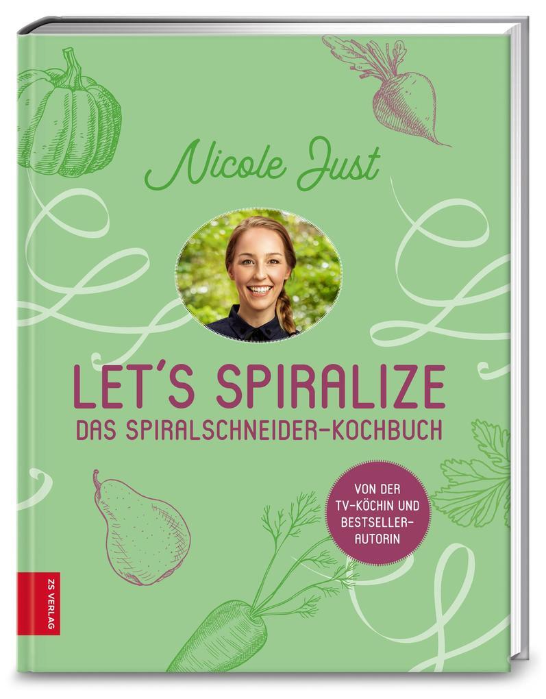 Thumbnail - Let's Spiralize | Nicole Just | 2018 | Deutsch