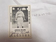 1979 Diamond Greats Johnny Groth signed Baseball Card