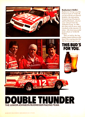 BUDWEISER—NASCAR—JUNIOR JOHNSON DARRELL WALTRIP NEIL BONNETT—1986