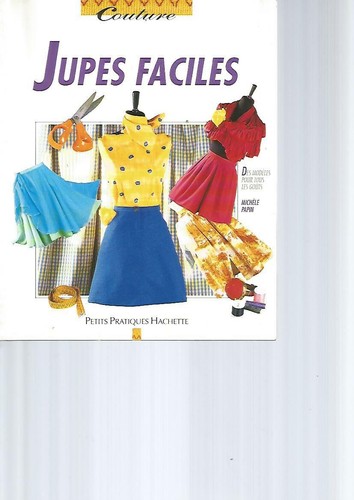 JUPES FACILES - MICHELE PAPIN