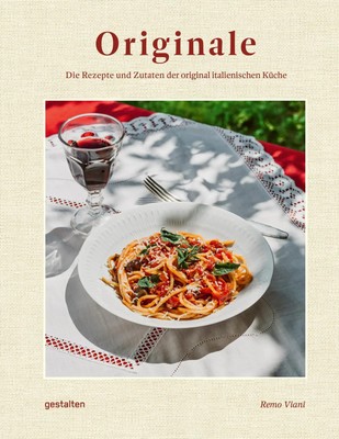 Originale | Die Rezepte und Zutaten der original italienischen Küche | Buch