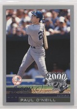2000 Topps Opening Day Paul O'Neill #51 1k3