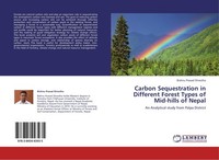 Carbon Sequestration In Different Forest Types Of Mid-Hills Of Nepal Bishnu Pras