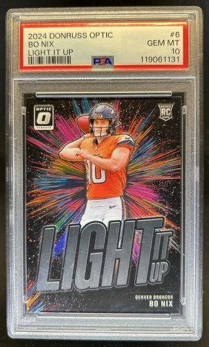 2024 Panini Donruss Optic Bo Nix Light It Up RC Rookie #6 Broncos PSA 10