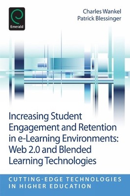 Increasing Student Engagement and Retention in E-Learning Env... - 9781781905159