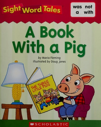 A Book with a Pig (Sight Word Tales ..) by Fleming, Maria, Good Book