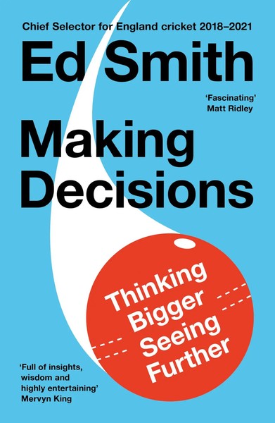 Ed Smith | Making Decisions | Taschenbuch | Englisch (2023) | Ean 9780008530181-image