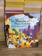 Illusion of Life : Disney Animation by Frank Thomas and Ollie