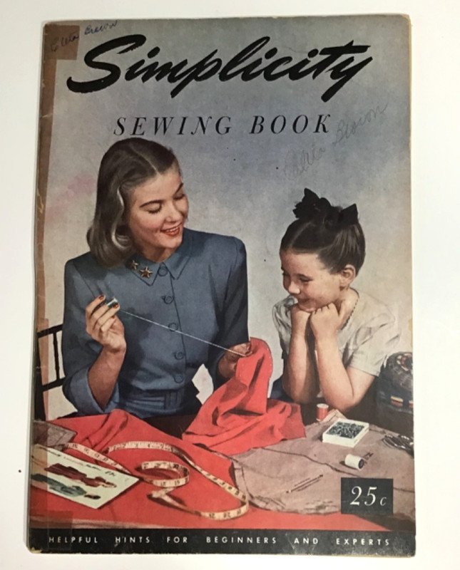 1947 "Simplicity Sewing Book", "Helpful Hints For Beginners And Experts"