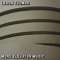 Leron Thomas - More Elevator Music - Vinyl Record Vl - G1398Z